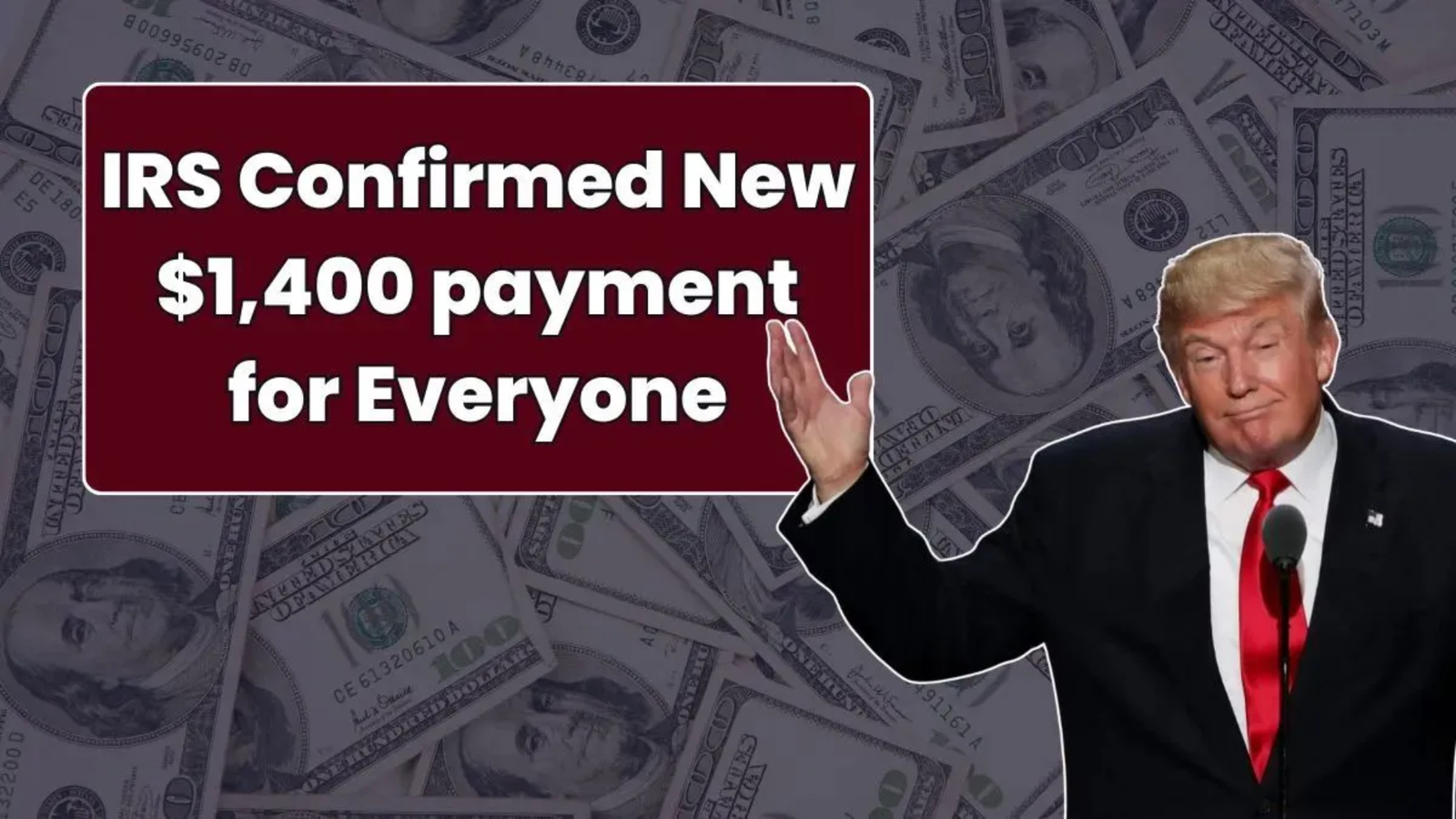 IRS confirmed new $1,400 payment for Everyone